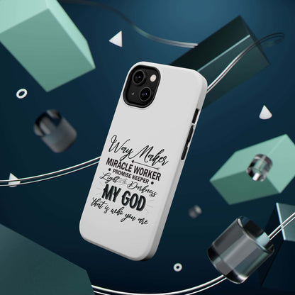 Promise Keeper, Way Maker | Magnetic Tough Cases | Motivational Bible 
