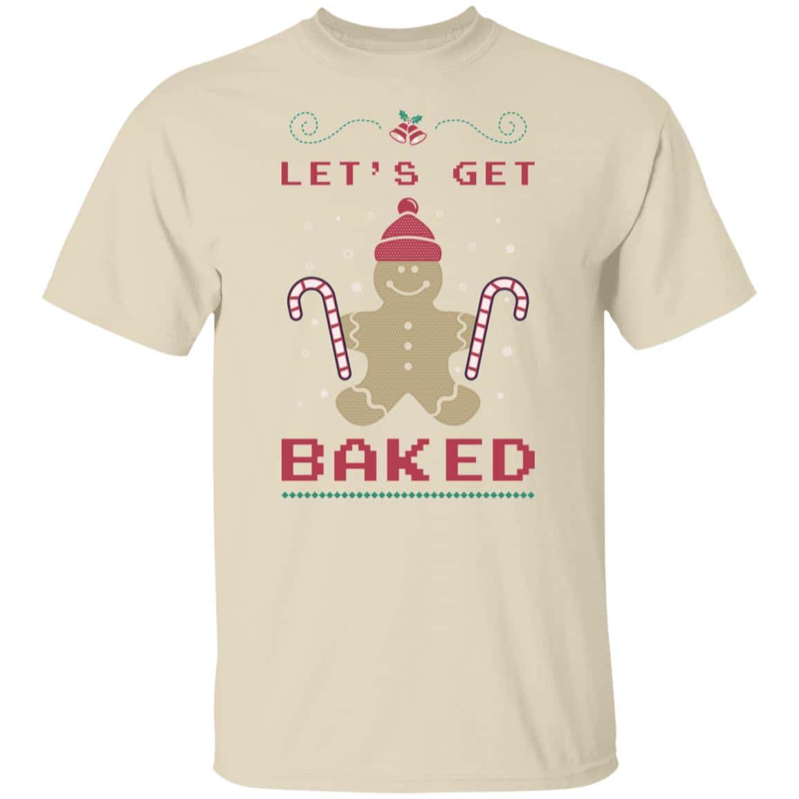 Let's Get Baked | Christmas | Mens TShirt
