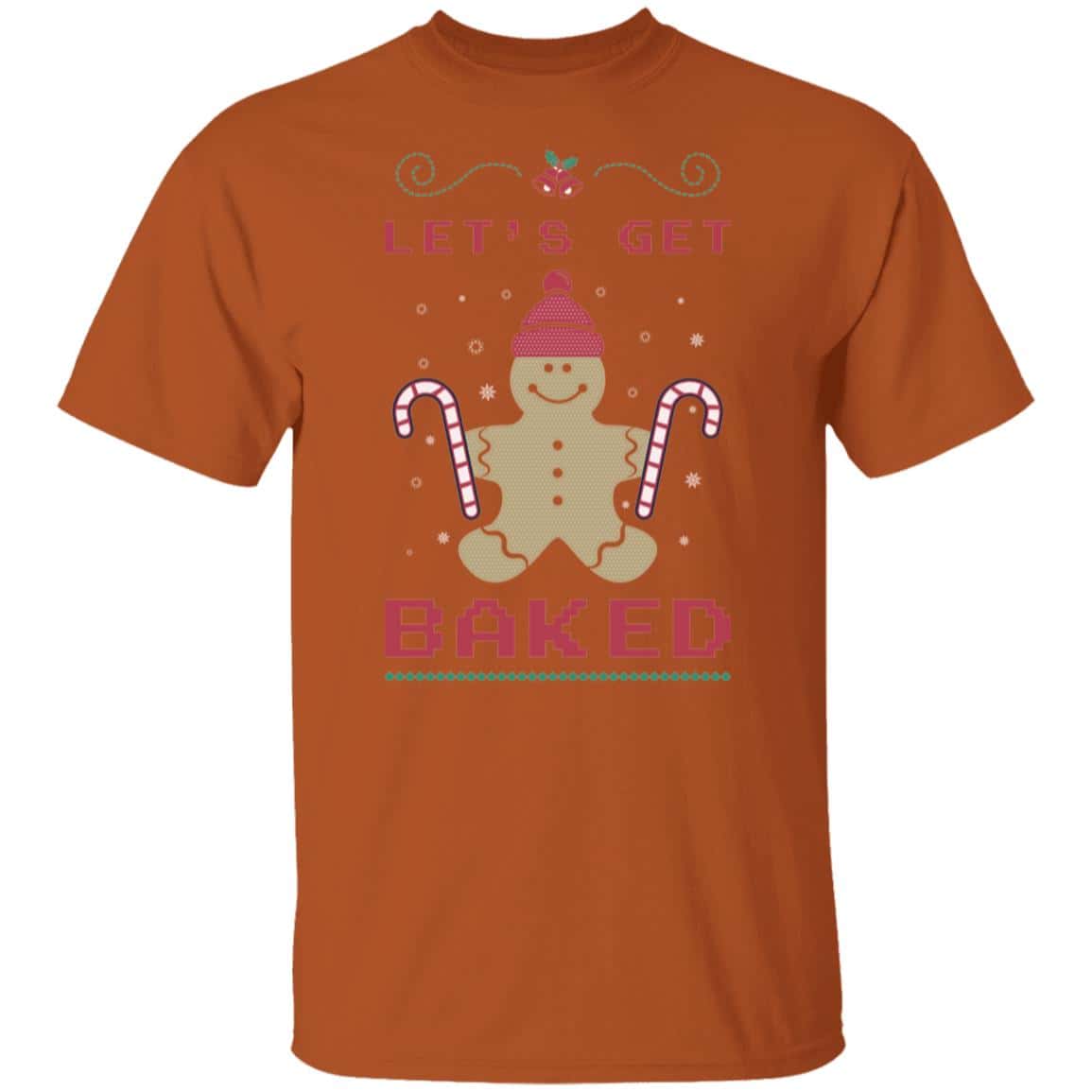 Let's Get Baked | Christmas | Mens TShirt