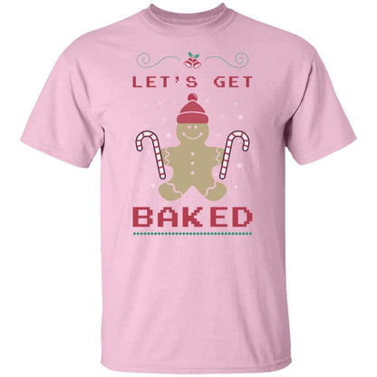 Let's Get Baked | Christmas | Mens TShirt