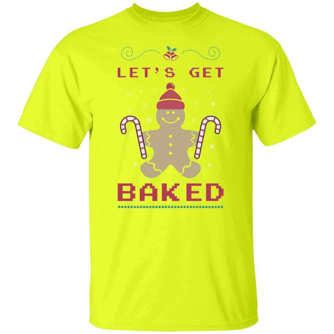 Let's Get Baked | Christmas | Mens TShirt